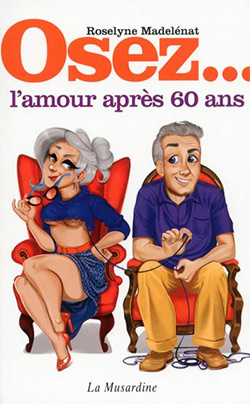 Livre Osez… L’amour après 60 ans